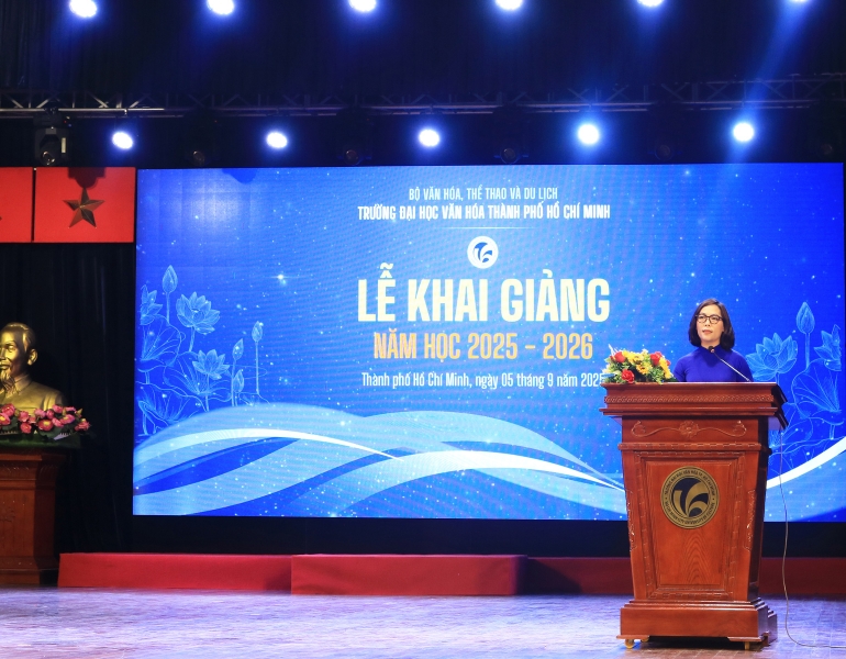 Lễ khai giảng Trường Đại học Văn hóa Thành phố Hồ Chí Minh Lễ khai giảng Trường Đại học Văn hóa Thành phố Hồ Chí Minh