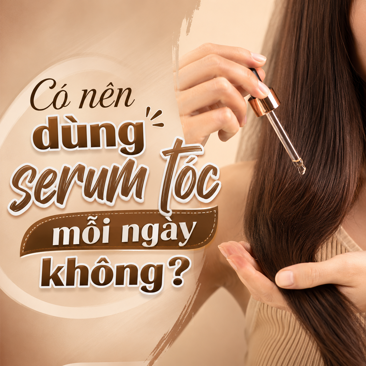 Có nên dùng serum tóc mỗi ngày không? Những ai nên sử dụng serum tóc hằng ngày?