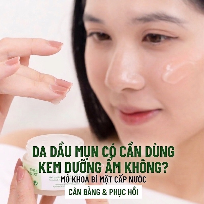 Da dầu mụn có cần dùng kem dưỡng ẩm không? Câu trả lời khiến chị em ngỡ ngàng